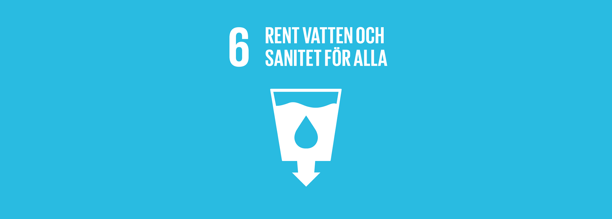 Ikon för mål 6 Rent vatten och sanitet för alla